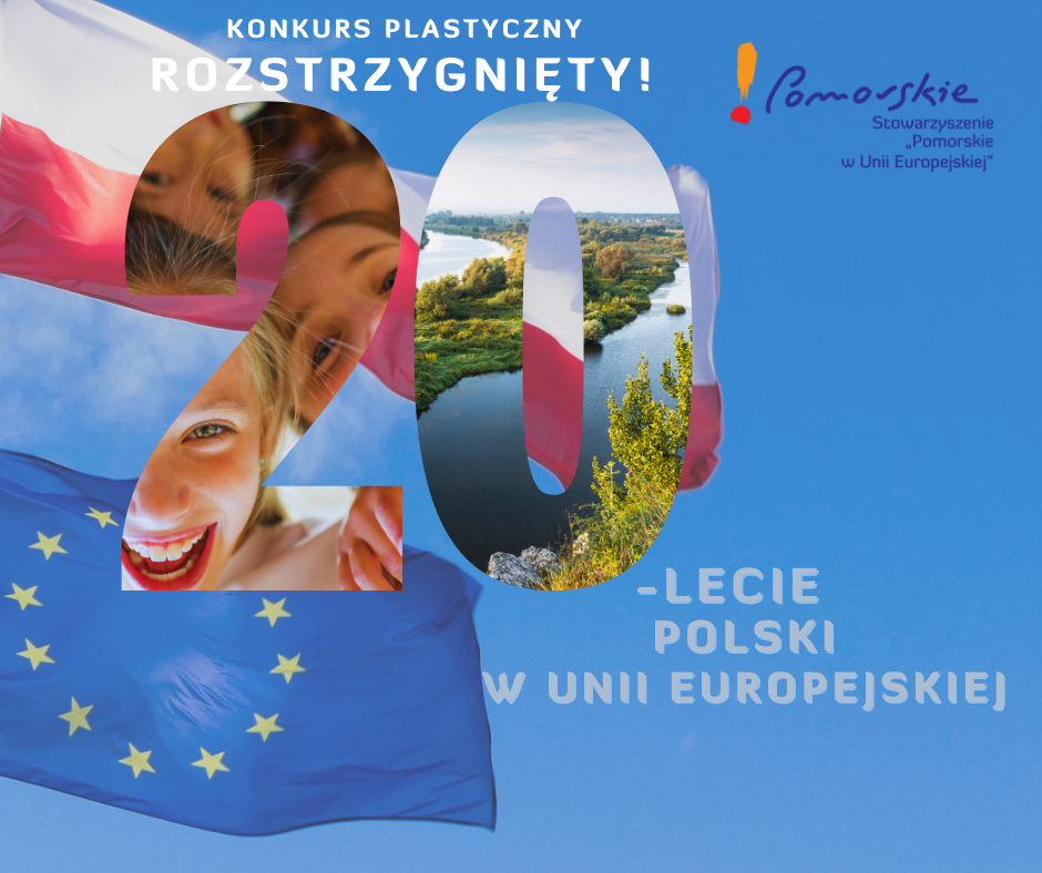 Zdjęcie: Ogłaszamy wyniki konkursu plastycznego „20-lecie Polski w Unii Europejskiej”