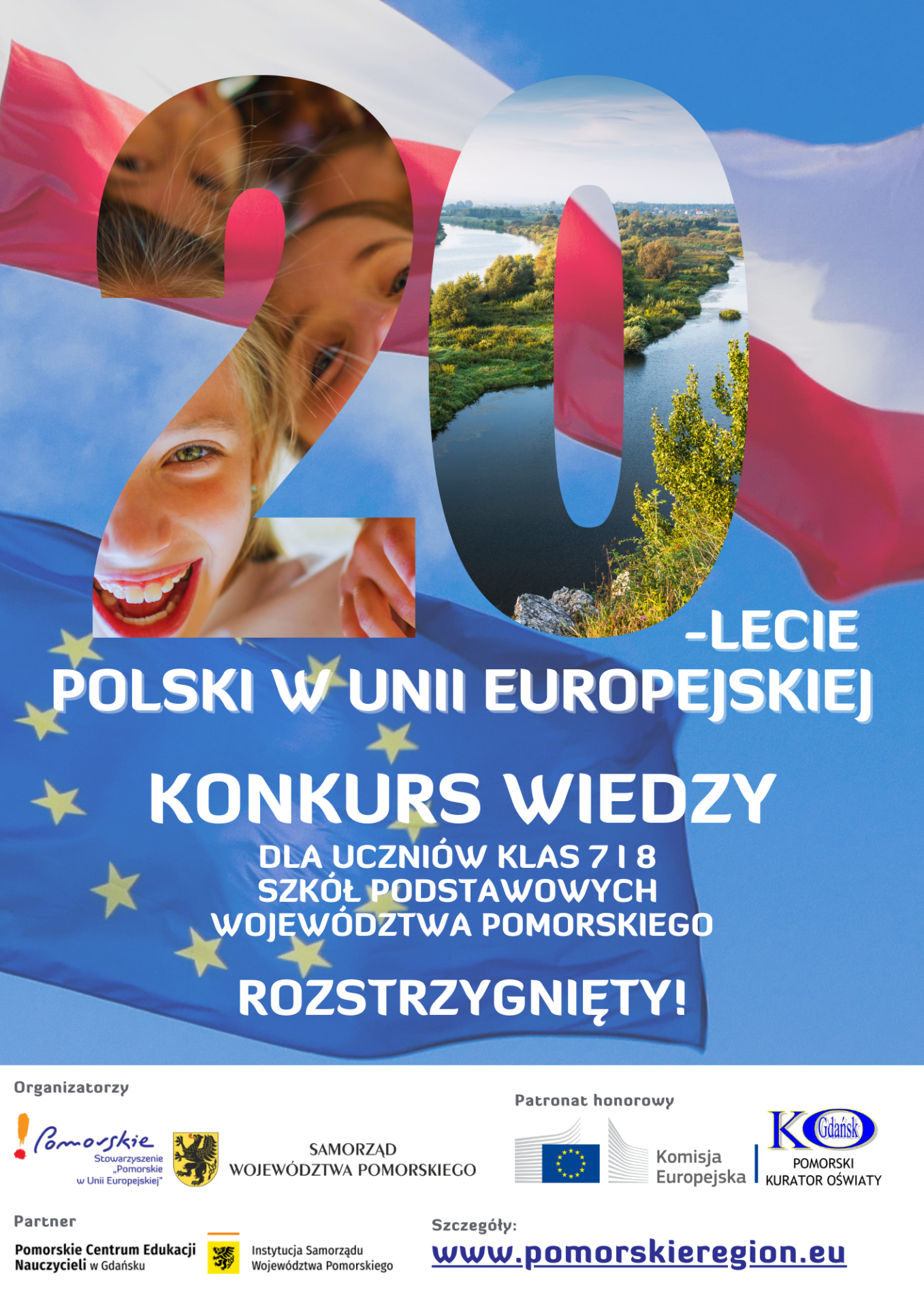 Zdjęcie: Ogłaszamy wyniki konkursu wiedzy o Unii Europejskiej z okazji 20-lecia członkostwa Polski w UE